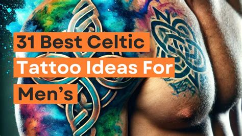 31 Best Celtic Tattoos For Men In 2025 31 Best Celtic Tattoos For Men In 2025