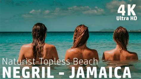 4K Best Of Nudist Topless Beach Negril Jamaica Sex Resort Reviews 4K Best Of Nudist Topless Beach Negril Jamaica Sex Resort Reviews