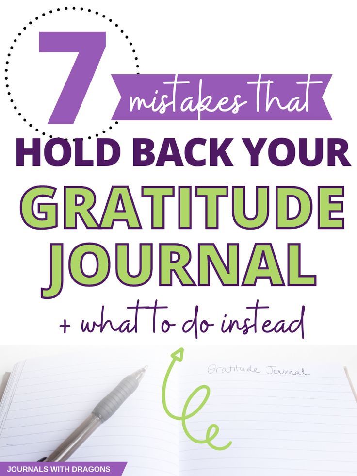 Avoid These 7 Mistakes When Keeping A Gratitude Journal Journal Ideas