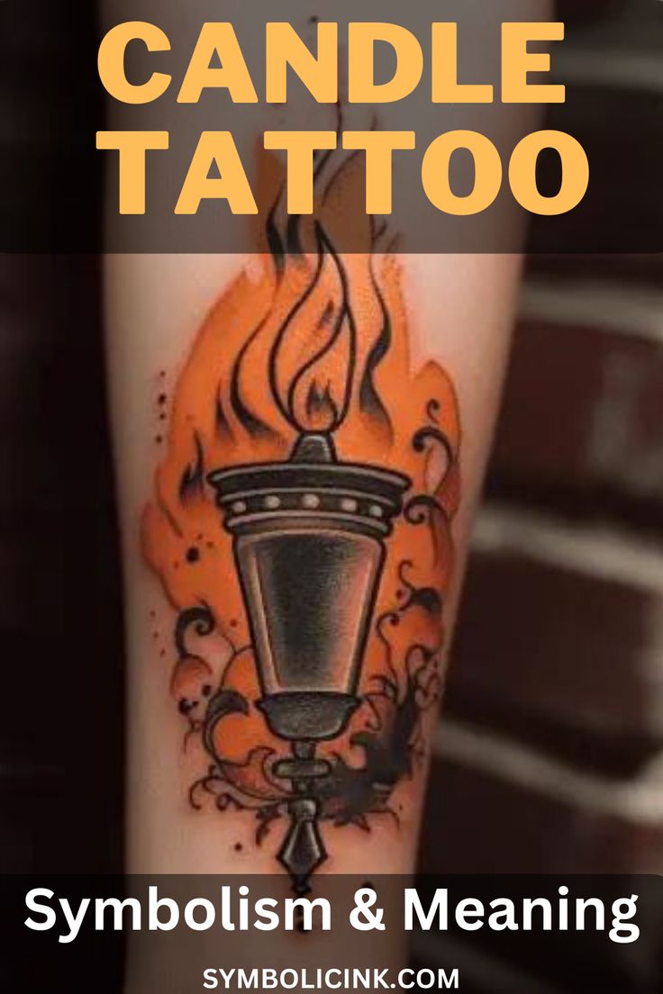 Candle Tattoo Meaning Symbolism And Interpretations Candle Tattoo Meaning Symbolism And Interpretations
