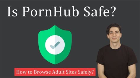 Is Pornhub Safe How To Browse Adult Websites Securely Is Pornhub Safe How To Browse Adult Websites Securely