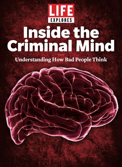 Life Explores Inside The Criminal Mind Understanding How Bad People Think The Editors Of Life 9781547857463 Amazon Com Books Life Explores Inside The Criminal Mind Understanding How Bad People Think The Editors Of Life 9781547857463 Amazon Com Books