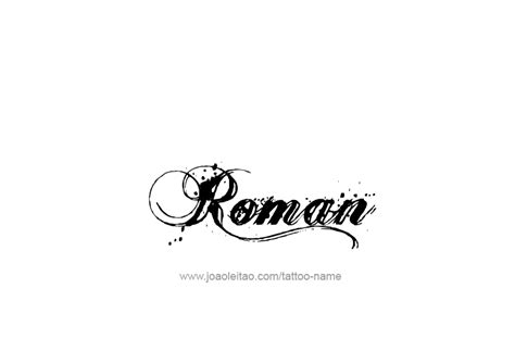 Roman Name Tattoo Ideas Roman Name Tattoo Ideas