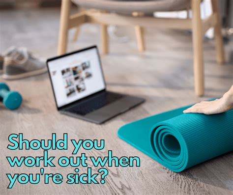 Should You Work Out When Sick